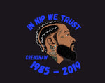 In Nipsey We Trust sweatshirt