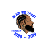 In Nipsey Hussle We Trust t-shirt